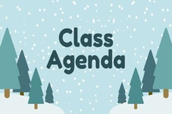 Winter Daily Class Agenda: Blue Green and White Flat Style